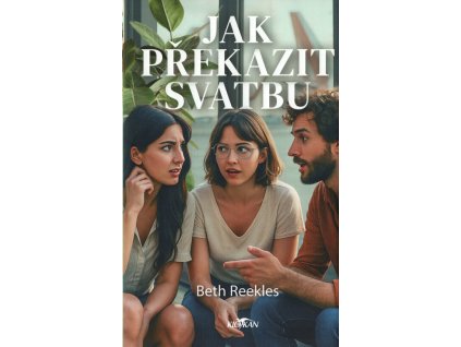 Jak překazit svatbu