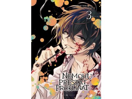 Nemohu přestat proklínat 3