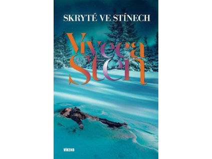 Skryté ve stínech
