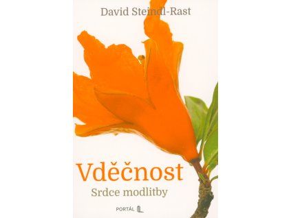 Vděčnost . srdce modlitby