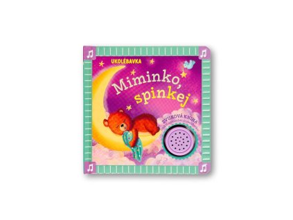 Ukolébavka Miminko, spinkej