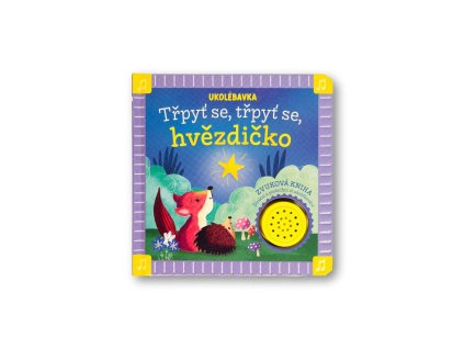 Ukolébavka Třpyť se, třpyť se, hvězdičko