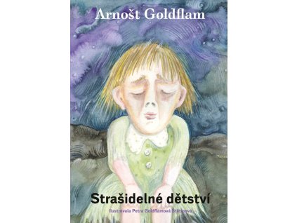 Strašidelné dětství