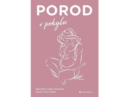 Porod v pohybu