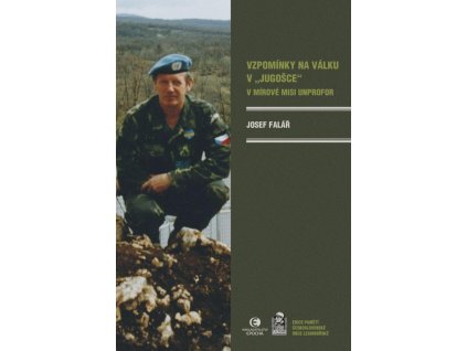 Vzpomínky na válku v "Jugošce" - V mírové misi UNPROFOR