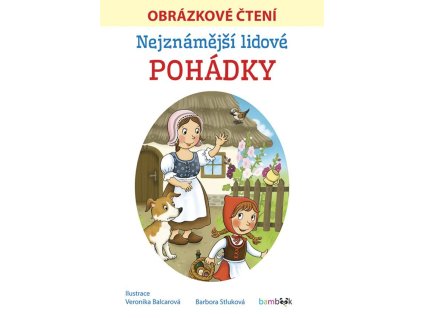 Nejznámější lidové pohádky - Obrázkové čtení
