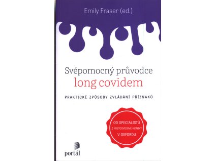 Svépomocný průvodce long covidem : praktické způsoby zvládání příznaků