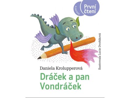 Dráček a pan Vondráček