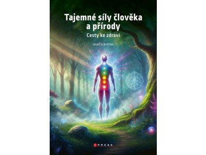 Tajemné síly člověka a přírody