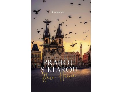 Prahou s Klárou