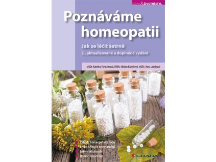 Poznáváme homeopatii - Jak se léčit šetrně