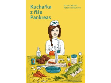 Kuchařka z říše Pankreas