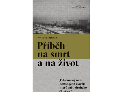 Příběh na smrt a na život