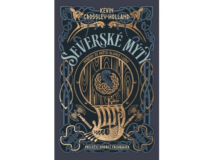 Severské mýty - Příběhy ze světů slunce i ledu