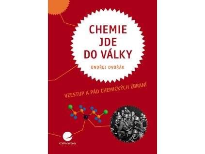 Chemie jde do války