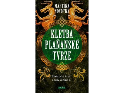 Kletba plaňanské tvrze - Historické krimi z doby Václava II.