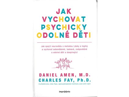 Jak vychovat psychicky odolné děti