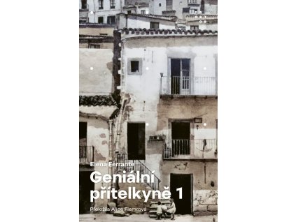 Geniální přítelkyně 1 - Dětství a dospívání