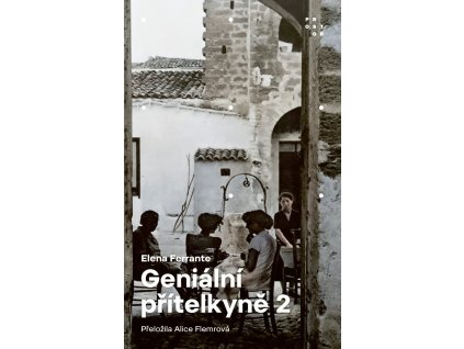 Geniální přítelkyně 2 - Příběh nového jména