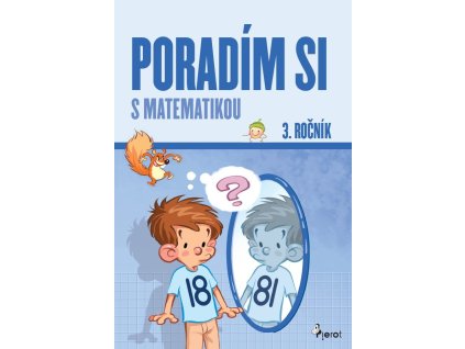 Poradím si s matematikou 3. ročník (slovensky)