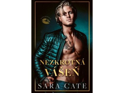 Nezkrotná vášeň (Klub zhýralců 3)