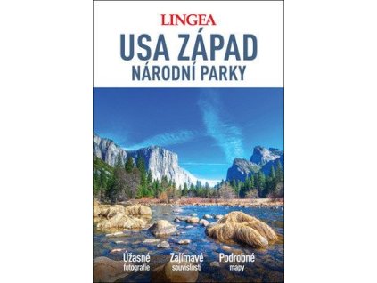 USA národní parky západ - Velký průvodce