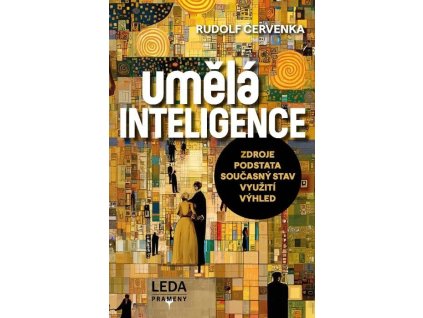 Umělá inteligence - Zdroje, podstata, současný stav, využití, výhled
