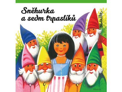 Sněhurka a sedm trpaslíků