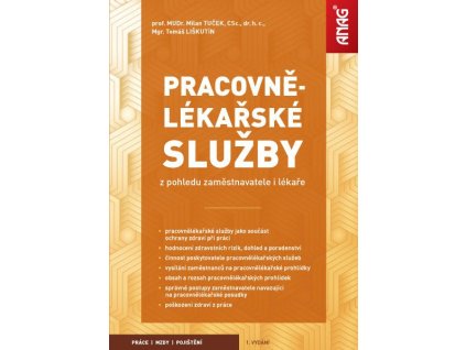Pracovnělékařské služby z pohledu zaměstnavatele i lékaře