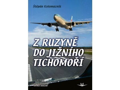 Z Ruzyně do jižního Tichomoří