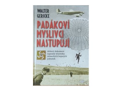 Padákoví myslivci nastupují