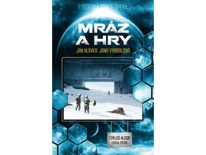 Algor 1 - Mráz a hry