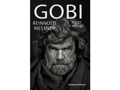 Gobi / Poušť v mé duši