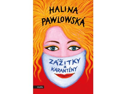 Zážitky z karantény