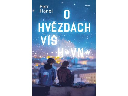 O hvězdách víš hovno