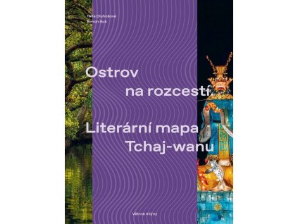 Ostrov na rozcestí / Literární mapa Tchaj-wanu