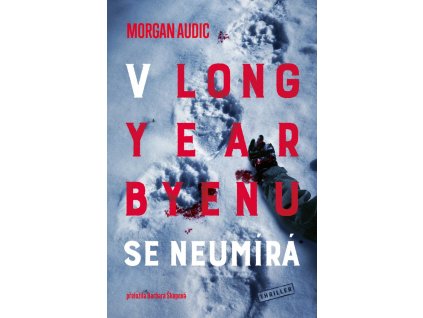 V Longyearbyenu se neumírá