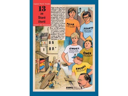 13 ze Staré čtvrti