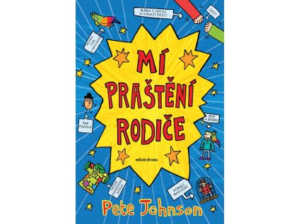 Mí praštění rodiče