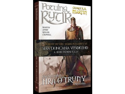 Potulný rytíř - Hra o trůny