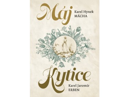 Máj / Kytice
