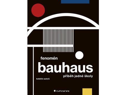 Fenomén Bauhaus