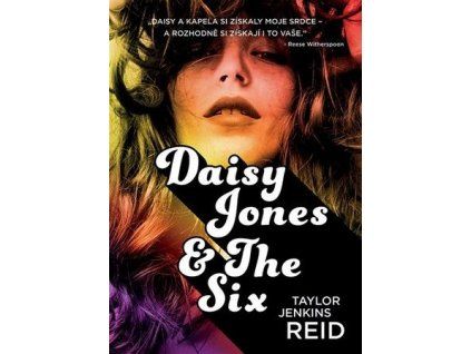 Daisy Jones  The Six (česky)