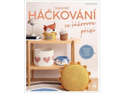 Snadné háčkování se šňůrovou přízí