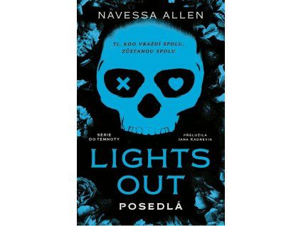 Lights Out: Posedlá