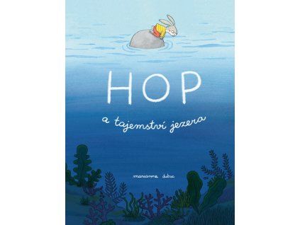 Hop a tajemství jezera