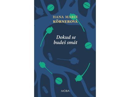 Dokud se budeš smát