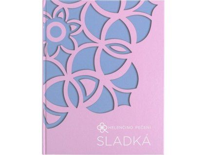 Helenčino pečení - Sladká