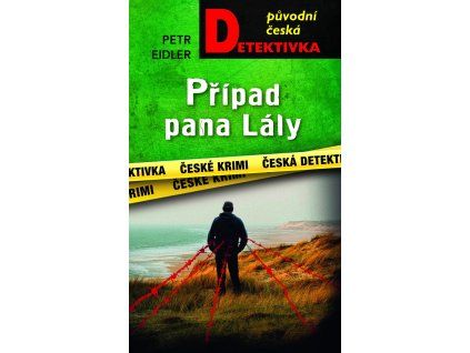Případ pana Lály