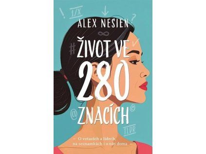 Život ve 280 znacích